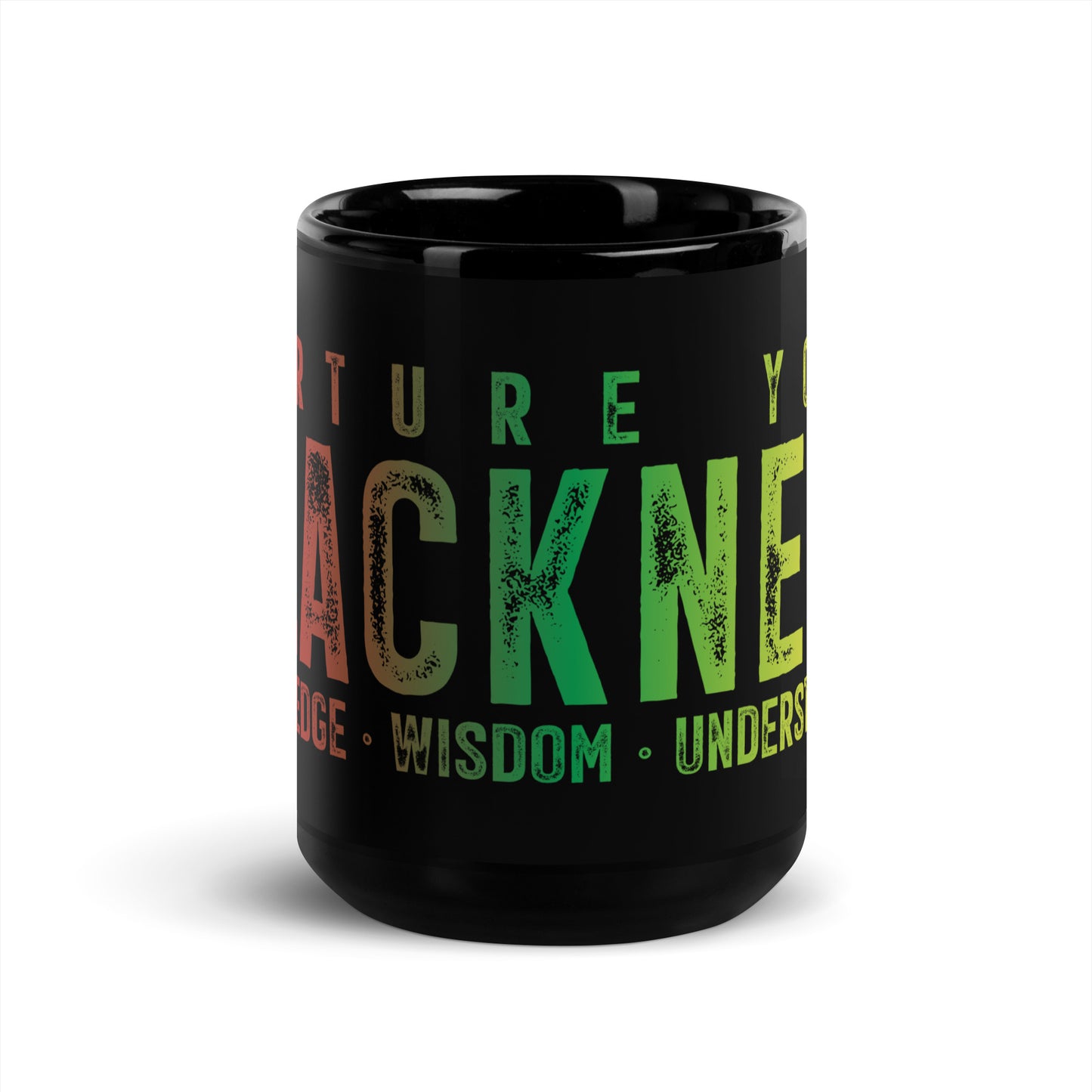 Nurture Your Blackness Black Glossy Mug