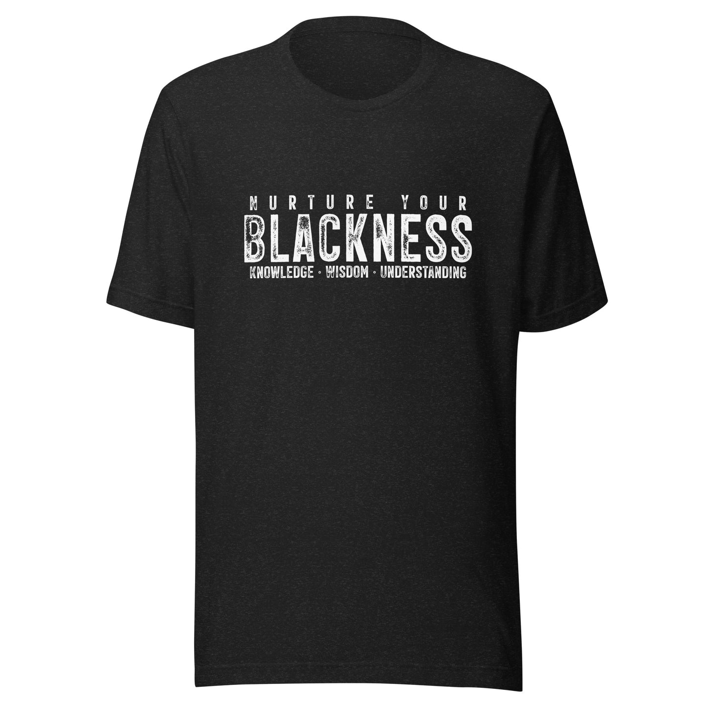 Nurture Your Blackness Unisex T-shirt