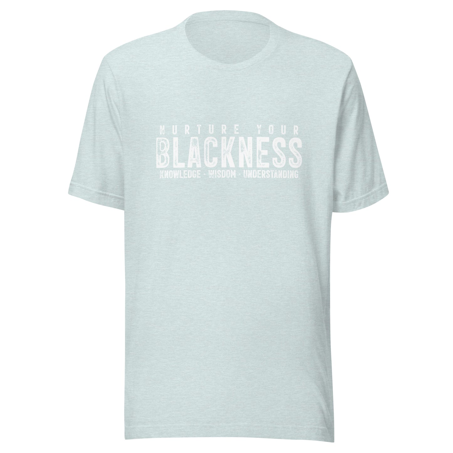 Nurture Your Blackness Unisex T-shirt