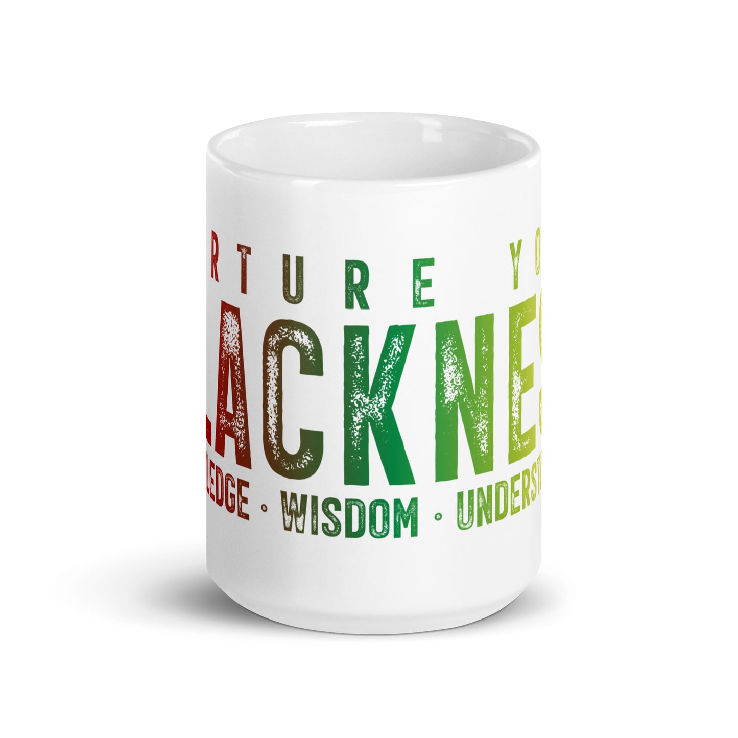 Nurture Your Blackness White glossy mug