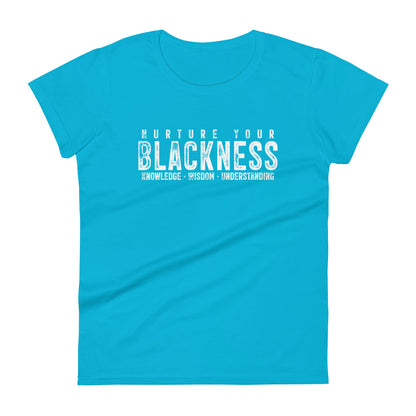 Nurture Your Blackness Women's Short Sleeve T-shirt